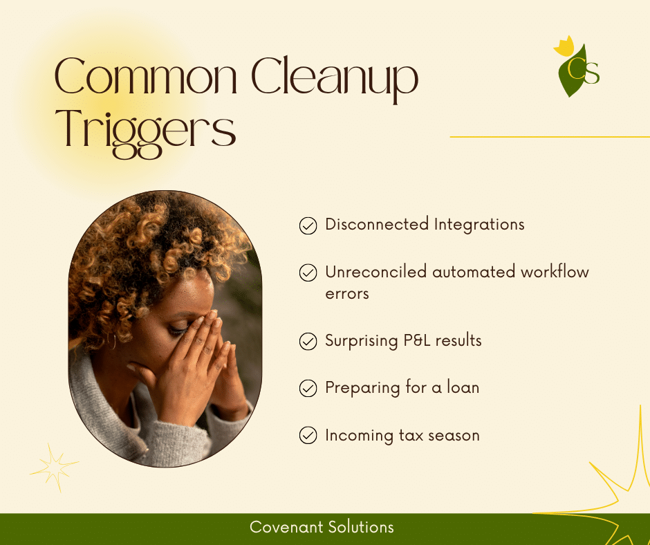 Common Clean-up Triggers
